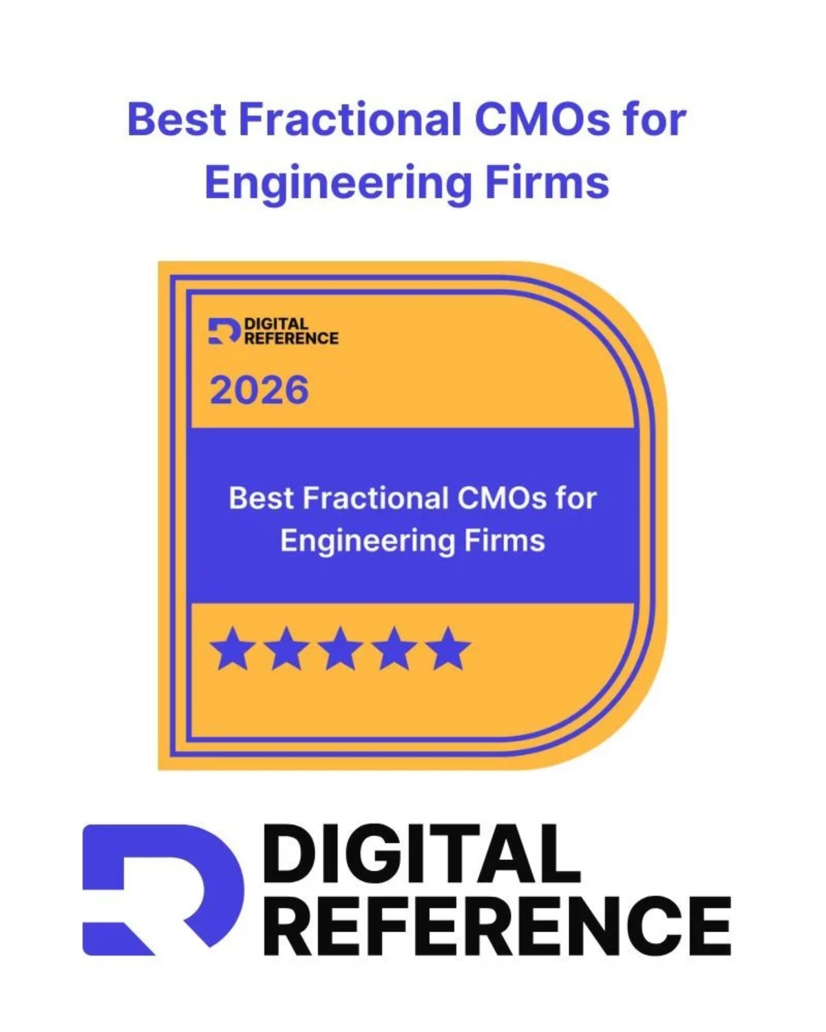 Digital Reference 2026 badge: Best Fractional CMOs for Engineering Firms